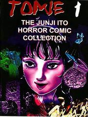 Junji Itou Horror Comic Collection