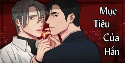 Mục Tiêu Của Hắn (18+)