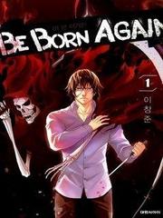 Be Born Again